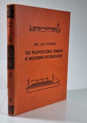 Od plovoucího kmene k moderní rychlolodi - vodní doprava - 