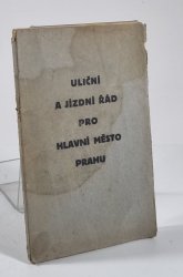 Uliční a jízdní řád pro Hlavní město Prahu - 
