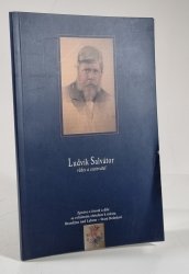 Ludvík Salvátor - vědec a cestovatel - 