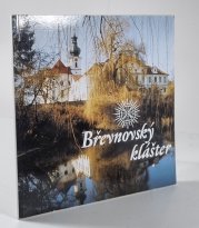 Břevnovský klášter - historie kláštera, průvodce, benediktinský život