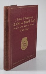 Uliční a jízdní řád pro Hlavní město Prahu - komentář - 