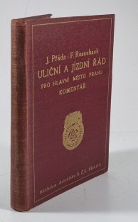 Uliční a jízdní řád pro Hlavní město Prahu - komentář