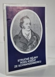 Stručné dějiny rodu knížat ze Schwarzenberku - 