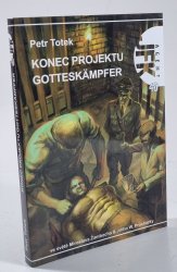 Agent JFK 40: Konec projektu Gotteskämpfer - 