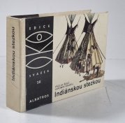 Indiánskou stezkou - 