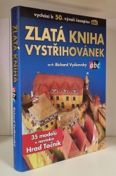 Zlatá kniha vystřihovánek ABC - Vychází k 50. výročí časopisu ABC