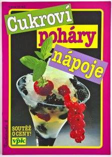 Cukroví, poháry, nápoje