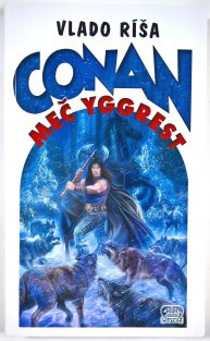 CONAN a meč Yggrest