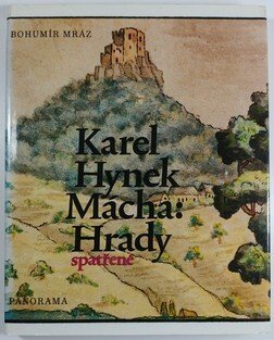 Karel Hynek Mácha: Hrady spatřené