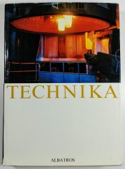 Technika - Člověk přetváří svět - 