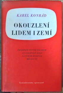 Okouzlení lidem i zemí