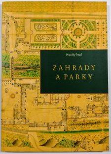 Pražský hrad - Zahrady a parky