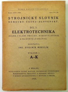 Strojnický slovník Německo-Česko-Slovenský.