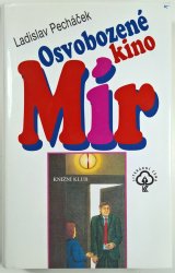 Osvobozené kino Mír - 