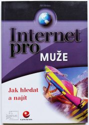 Internet pro muže - Jak hledat a najít