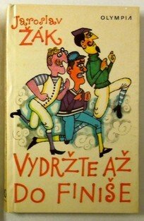 Vydržte až do finiše