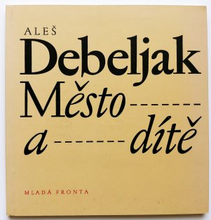 Město a dítě