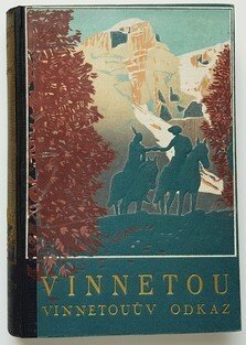 Vinnetou - Vinnetouův odkaz