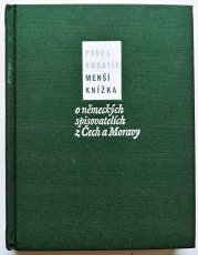 Menší knížka o německých spisovatelích z Čech a Moravy - 
