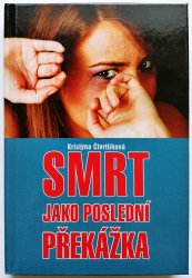 Smrt jako poslední překážka - 