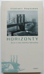 Horizonty - Život a dílo Zdeňka Němečka