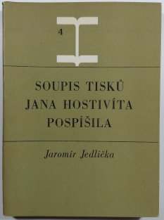 Soupis tisků Jana Hostivíta Pospíšila