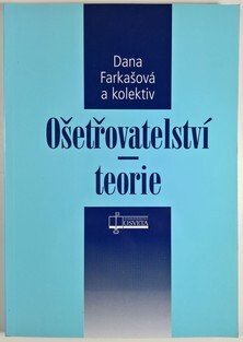 Ošetřovatelství - teorie