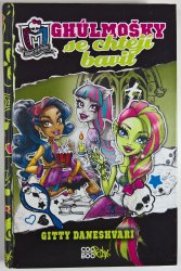 Ghúlmošky se chtějí bavit - Monster High 2
