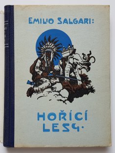 Hořící lesy - Rudoši III.