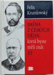 Jména z českých dějin, která byste měli znát III. - 
