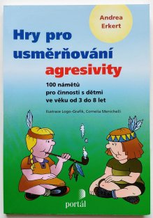 Hry pro usměrňování agresivity
