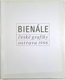 Bienále české grafiky Ostrava 1996