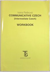 Communicative Czech - WorkBook - Intermediate Czech