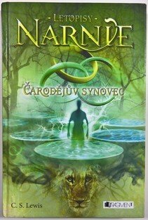 Letopisy Narnie - Čarodějův synovec