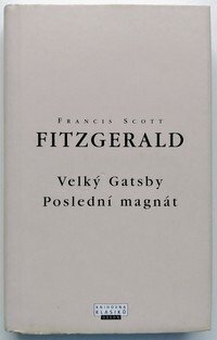 Velký Gatsby - Poslední magnát