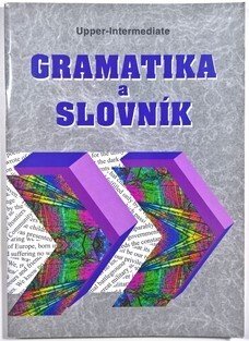 Gramatika a slovnik Upper-Intermediate