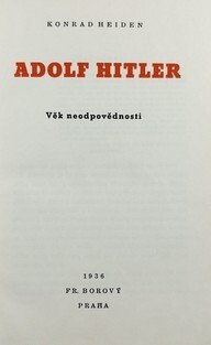 Adolf Hitler - Věk neodpovědnosti