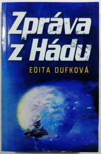 Zpráva z Hádu 