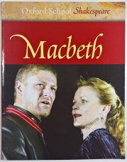 Macbeth - Oxford School Shakespeare Series
