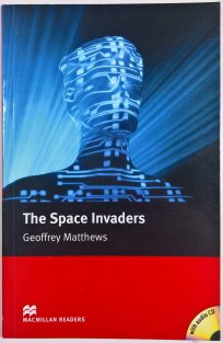 The Space Invaders - Book and Audio CD Intermediate