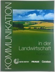 Kommunikation in der Landwirtschaft - Kursbuch + CD - 