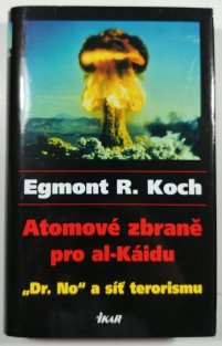 Atomové zbraně pro Al-Káidu