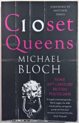 Closet Queens - Some 20th Century British Politicians