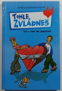 Tohle zvládneš