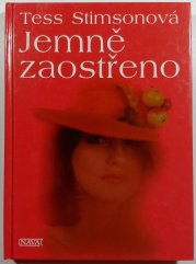Jemně zaostřeno - 