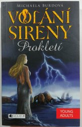 Volání sirény - Prokletí - 