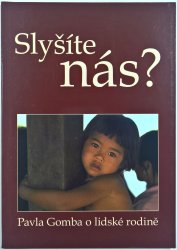 Slyšíte nás? - 