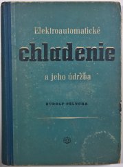 Elektroautomatické chladenie a jeho údržba - 