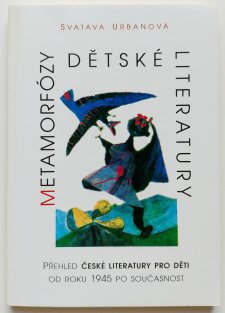 Metamorfózy dětské literatury