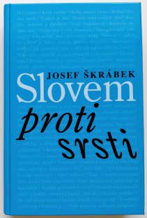 Slovem proti srsti